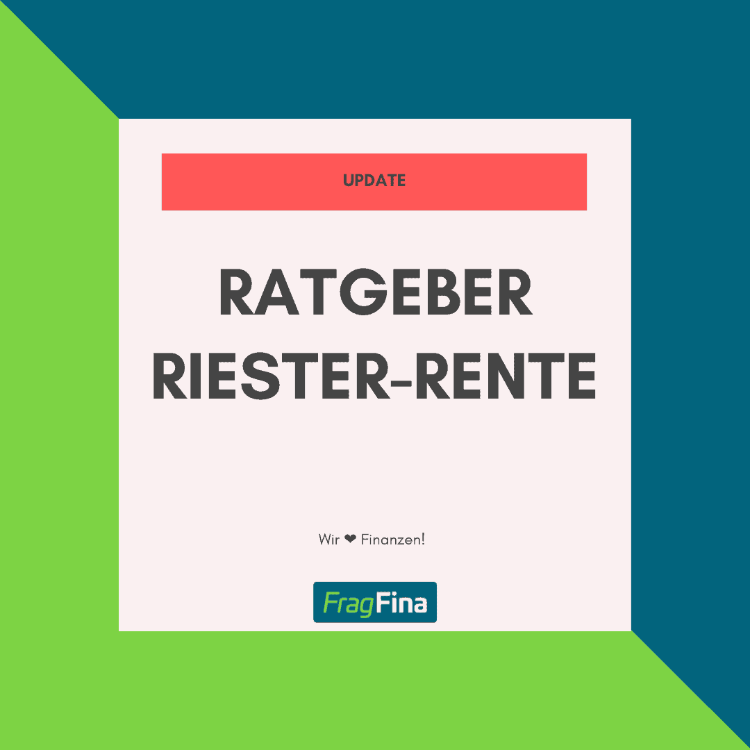 Update Riester-Rente FragFina