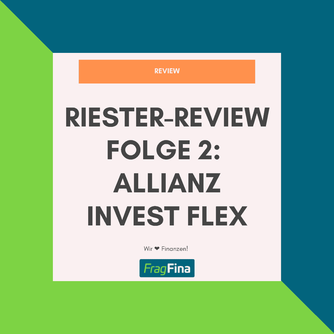 Riester Review Folge 2 Allianz Invest Flex