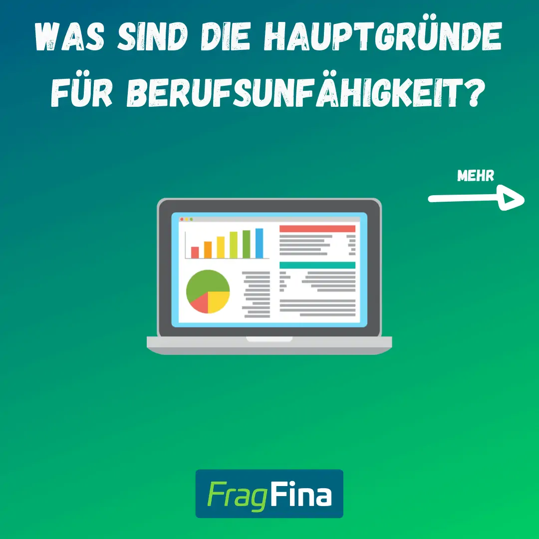 Was sind die Hauptgründe für Berufsunfähigkeit