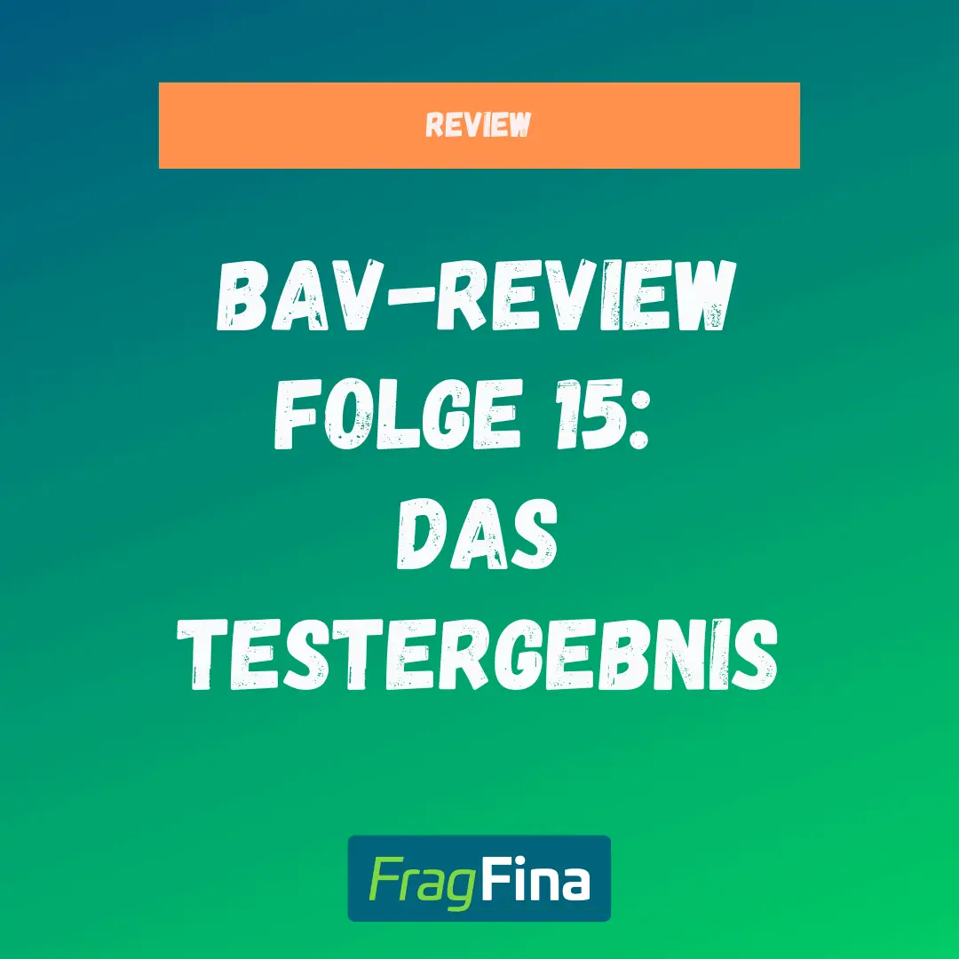 bAV Review Folge 15 Das Testergebnis