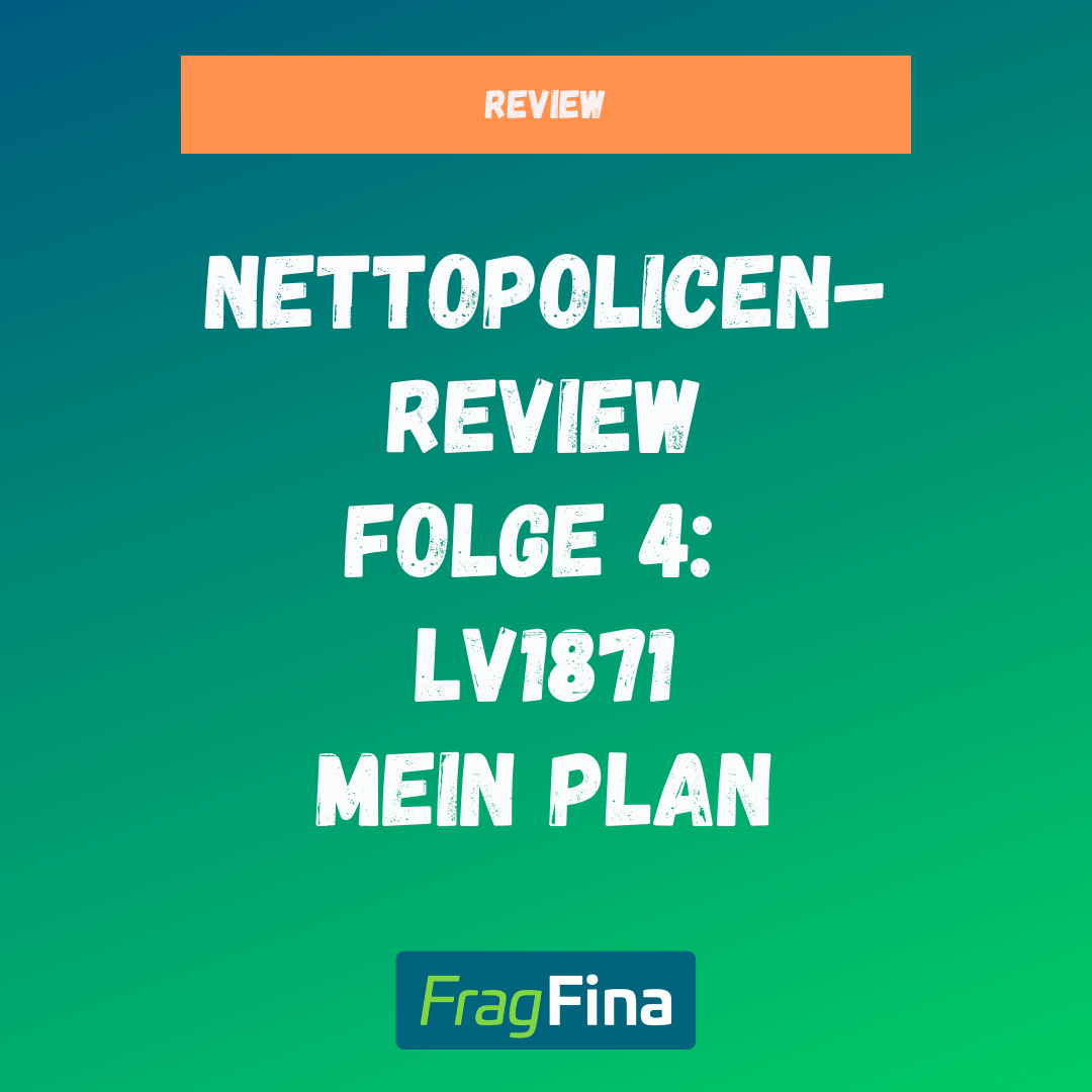 Nettopolice Review Folge 4 LV1871 Mein Plan im Test