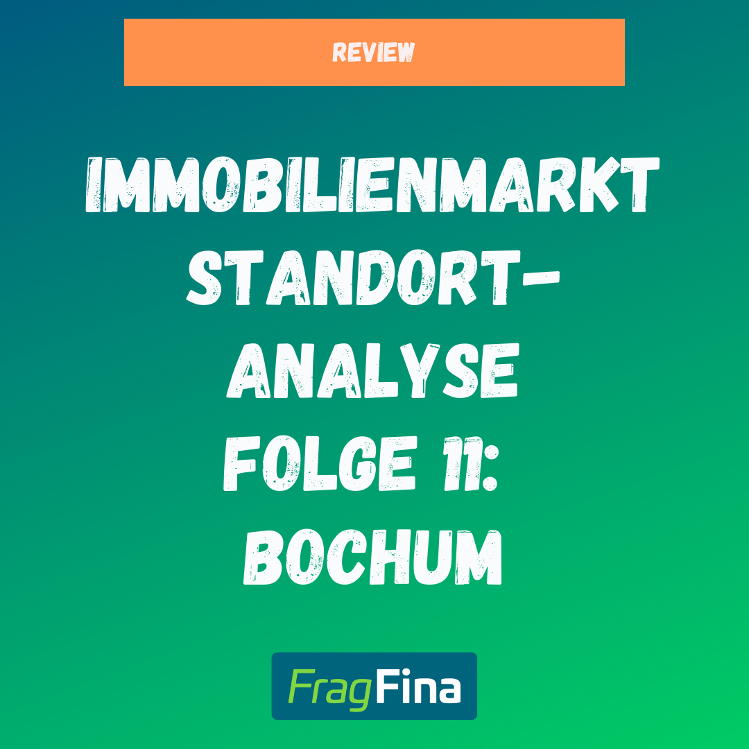 Immobilienmarkt Standortanalyse Bochum