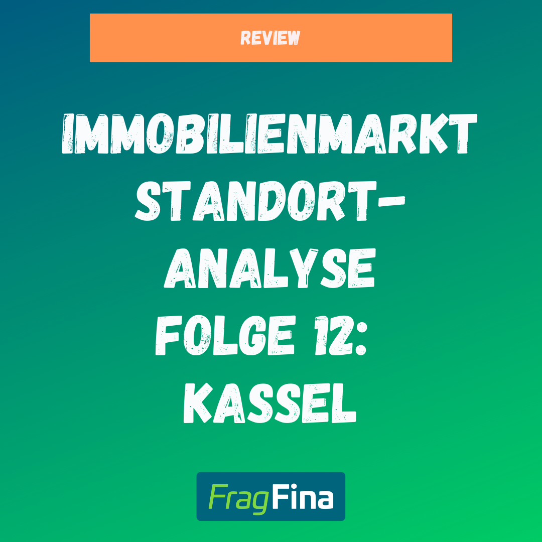 Immobilienmarkt Standortanalyse Kassel