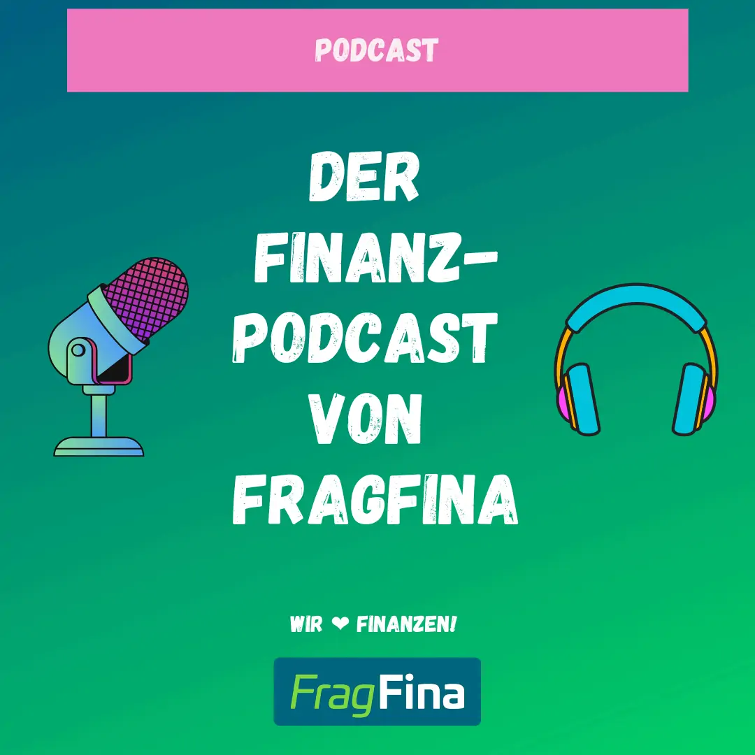 Der FragFina Finanz-Podcast