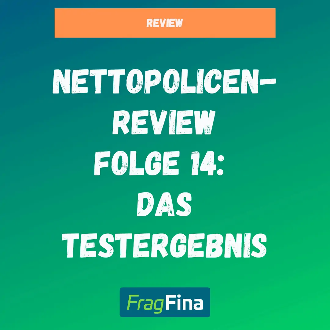 Nettopolicen Review - Das Testergebnis