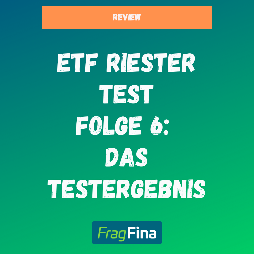 ETF Riester Test – Testergebnis