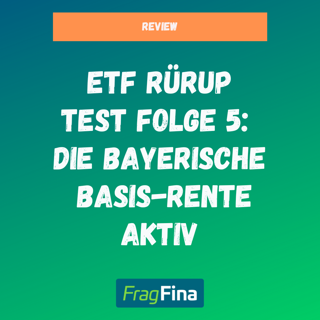 ETF Ruerup Test die Bayerische Insta