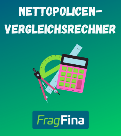 Nettopolicen-Vergleichsrechner