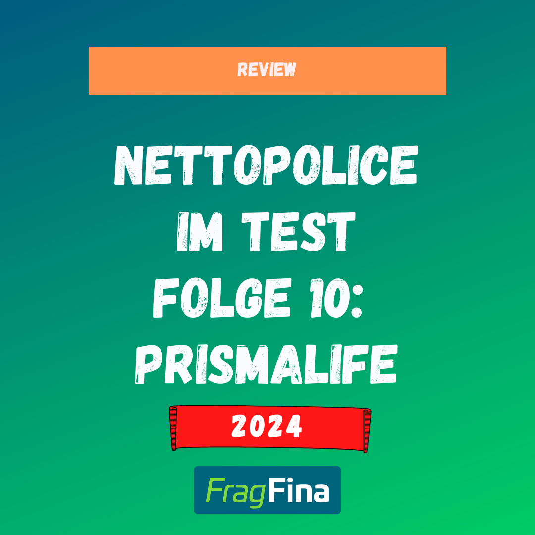 Nettopolicen Test Folge 10 PrismaLife 2024
