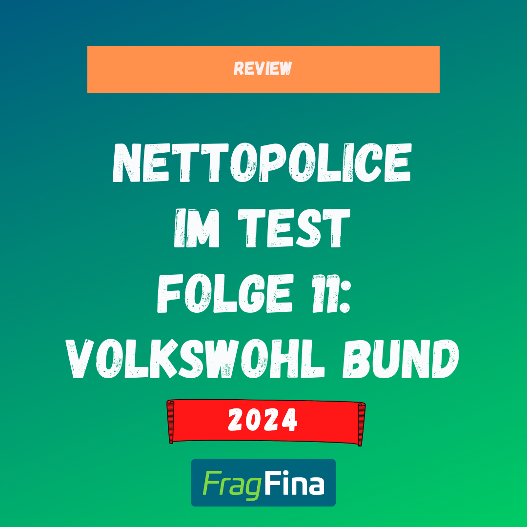 Nettopolicen Test Folge 11 Volkswohl Bund 2024