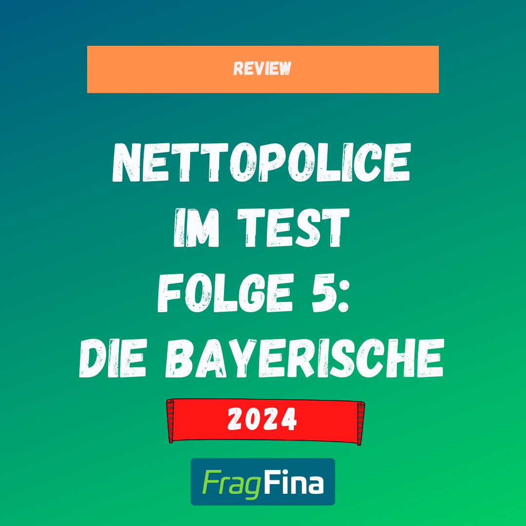 Nettopolicen Test Folge 5 die Bayerische 2024