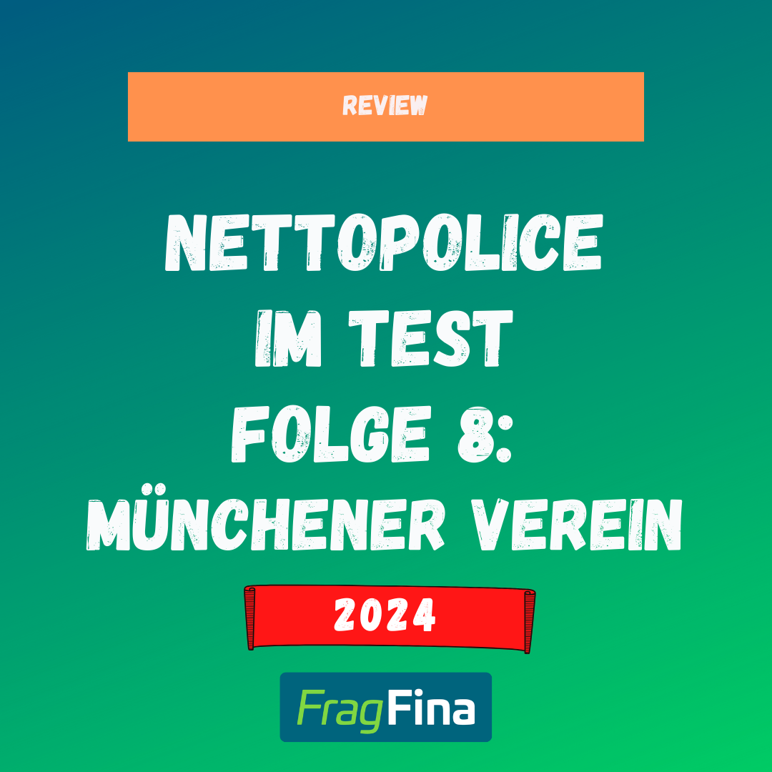 Nettopolicen Test Folge 8 Münchener Verein 2024