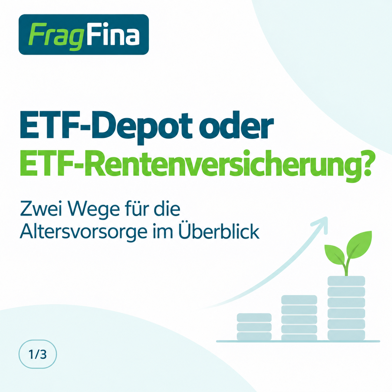 ETF-Depot oder ETF-Rentenversicherung